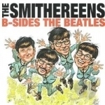 B-Sides the Beatles by The Smithereens