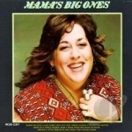 Mama&#039;s Big Ones: The Best of Mama Cass by Cass Elliot
