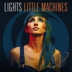 Little Machines by Lights