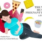 The Very Hungry Pregnant Lady