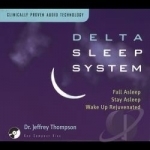 Delta Sleep System by Jeffrey D Thompson