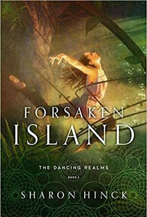 Forsaken Island (The Dancing Realms #2)