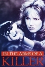 In the Arms of a Killer (1992)