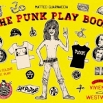 Punk Play Book: Starring Vivienne Westwood