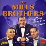 Sing Their Greatest Hits In Stereo by The Mills Brothers