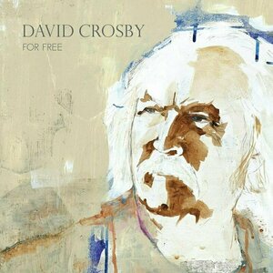 For Free by David Crosby