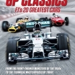 GP Classics: F1&#039;s 20 Greatest Cars