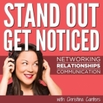 Stand Out Get Noticed by The C Method | Business Communication Skills | Confidence | Public Speaking | Networking | Leadershi