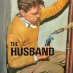 How it Works: The Husband