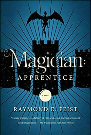 Magician: Apprentice (The Riftwar Saga, #1)
