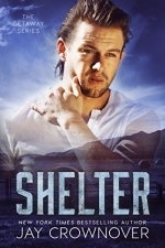 Shelter: Getaway Series Book 2