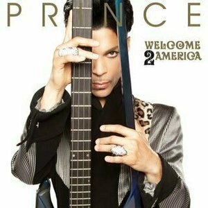 Welcome 2 America by Prince