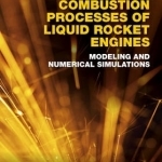 Internal Combustion Processes of Liquid Rocket Engines: Modeling and Numerical Simulations