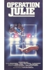 Operation Julie (1985)