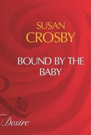 Bound by the Baby (Millionaire of the Month #3)