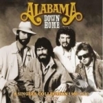 Down Home: A Singles Collection, 1980-1993 by Alabama