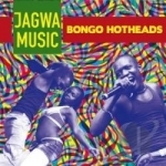 Bongo Hotheads by Jagwa Music