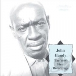 John Handy&#039;s Louisiana Shakers (The Very First Recordings) by &quot;Captain&quot; John Handy