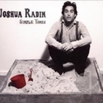 Simple Times by Joshua Radin