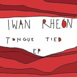 Tongue Tied EP by Iwan Rheon