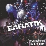 Feelin&#039; Eratik by Eratik Statik