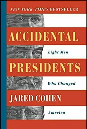 Accidental Presidents