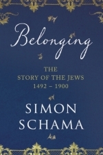 Belonging: the Story of the Jews, 1492-1900
