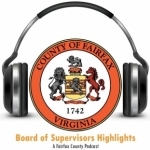 Fairfax County Board of Supervisors Meeting Highlights Podcast