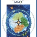 Gaian Tarot: Healing the Earth, Healing Ourselves