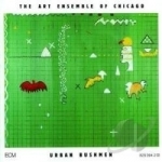 Urban Bushmen by The Art Ensemble of Chicago