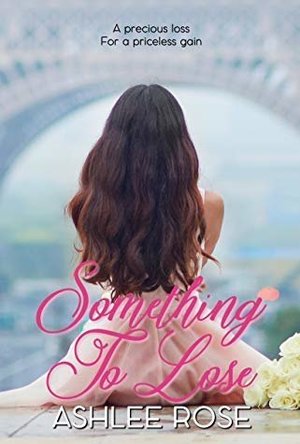 Something To Lose (Something New Book 1)