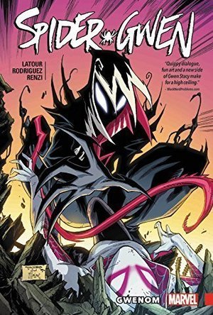 Spider-Gwen Vol. 5: Gwenom