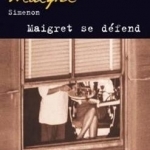 Maigret se défend