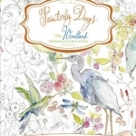 Painterly Days: The Woodland Watercoloring Book for Adults