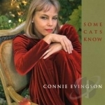Some Cats Know by Connie Evingson