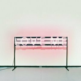 Love Me by The 1975