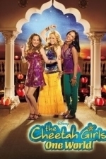 The Cheetah Girls: One World (2008)