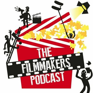 The Filmmakers Podcast
