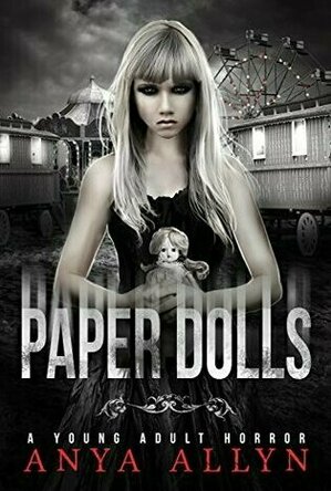 Paper Dolls (Dark Carousel #2)