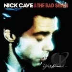 Your Funeral... My Trial by Nick Cave / Nick Cave &amp; The Bad Seeds