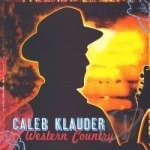 Western Country by Caleb Klauder