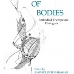 Speaking of Bodies: Embodied Therapeutic Dialogues