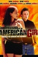 Confessions of an American Girl (2004)