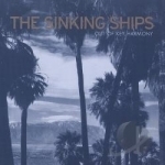 Out of Key Harmony by The Sinking Ships