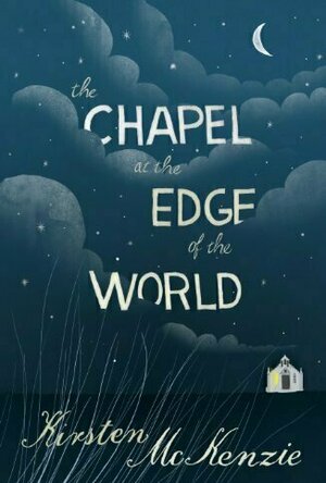 The Chapel at the Edge of the World