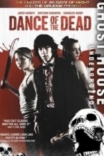 Dance of the Dead (2008)