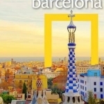 National Geographic Traveler: Barcelona, 4th Edition