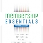 Membership Essentials: Recruitment, Retention, Roles, Responsibilities, and Resources