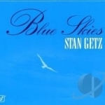 Blue Skies by Stan Getz