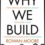 Why We Build